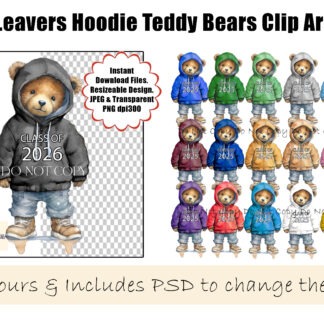 School Leavers Teddy Bear Clip Art Bundle 2026 preview showing a teddy bear in a hoodie with Class of 2026 wording and multiple hoodie colour options with bonus books and chalkboard elements