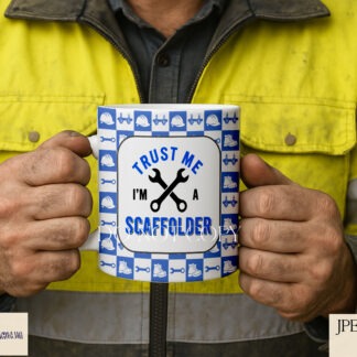 Trust Me I’m A Scaffolder Designs Set featuring red, blue and green mug wraps and coaster designs