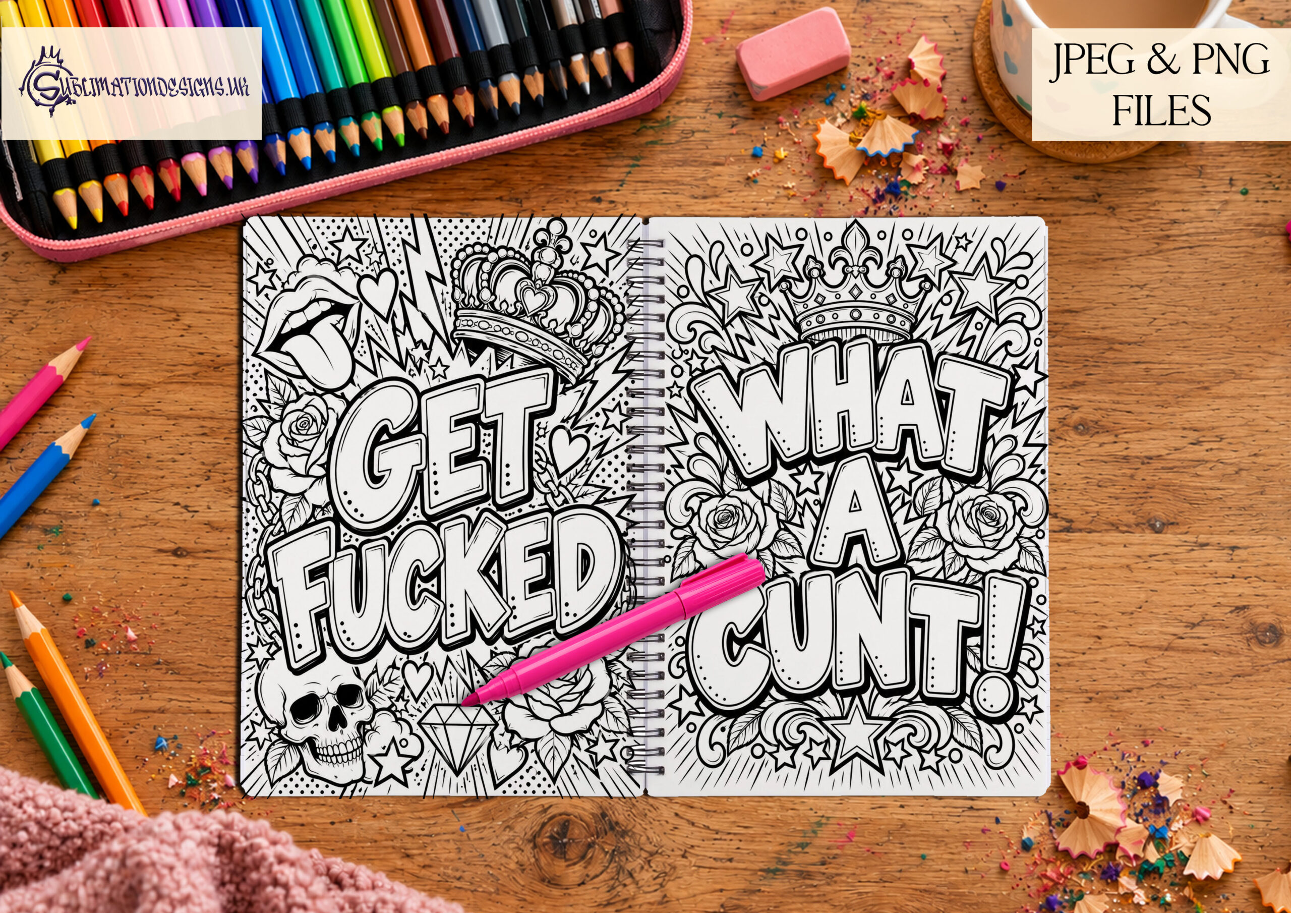 You Will Fucking Love This Colouring Book featuring 25 funny adult swear word colouring pages with rude phrases, matching covers and 5 product mock ups