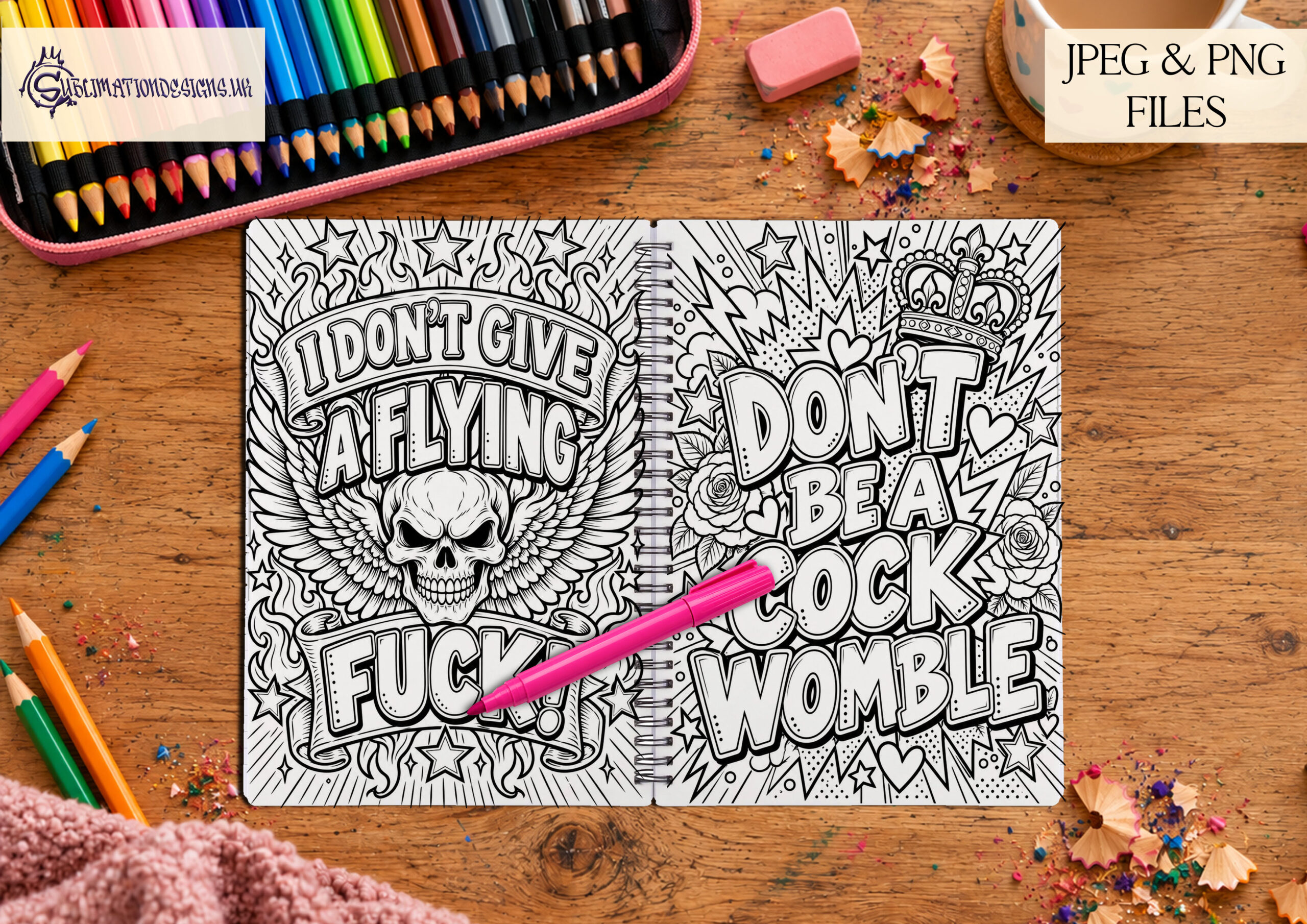 You Will Fucking Love This Colouring Book featuring 25 funny adult swear word colouring pages with rude phrases, matching covers and 5 product mock ups